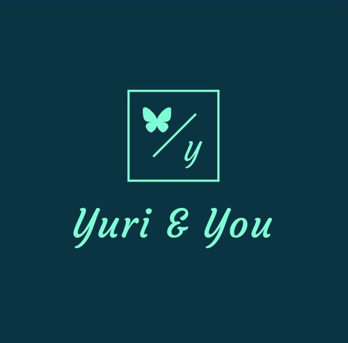 Yuri & You